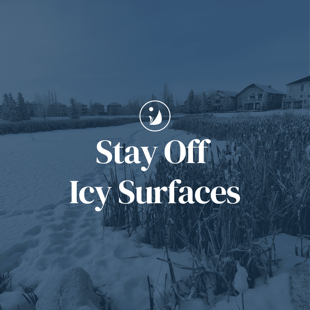 Ice Safety Reminder
